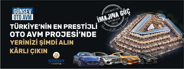 TÜRKİYE'NİN EN PRESTİJLİ OTO AVM PROJESİ